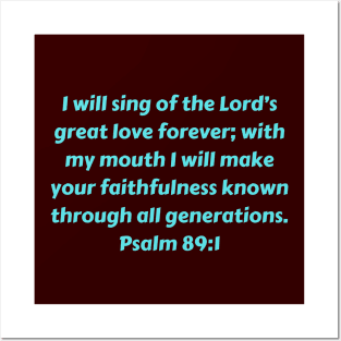 Bible Verse Psalm 89:1 Posters and Art